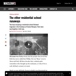 The other residential school runaways