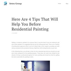 Here Are 4 Tips That Will Help You Before Residential Painting
