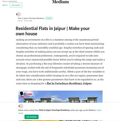 Make your own house – Flats in Jaipur Taruchaya Residency