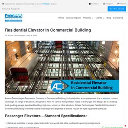 Residential Elevator In Commercial Building - Access Technologies