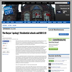 The Harper 'apology': Residential schools and Bill C-10 - Woodstock Sentinel Review - Ontario, CA