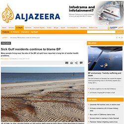 Sick Gulf residents continue to blame BP - Features