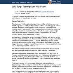 JavaScript Testing Does Not Scale