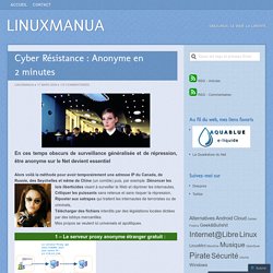 Cyber Résistance : Anonyme en 2 minutes