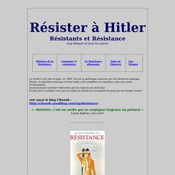 Résister à Hitler - Résistants et Résistance - à propos de Guy Môquet