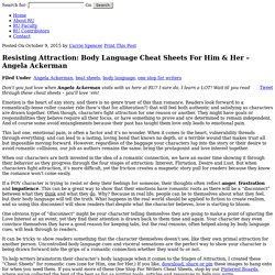 Resisting Attraction: Body Language Cheat Sheets For Him & Her - Angela Ackerman