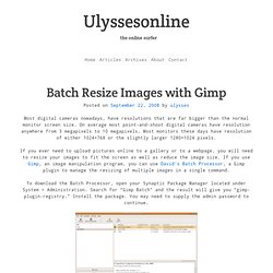 Batch Resize Images with Gimp » Ulyssesonline