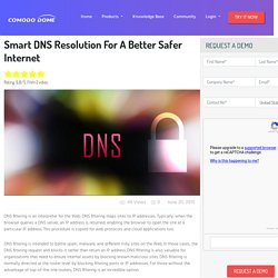Smart DNS Resolution For A Better Safer Internet