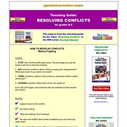 Resolving Conflicts - Conflict Resolution - Lesson Plans - Elementary - Character Education
