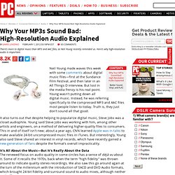 Why Your MP3s Sound Bad: High-Resolution Audio Explained