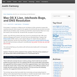 Mac OS X Lion, /etc/hosts Bugs, and DNS Resolution