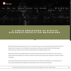 A simple breakdown of dispute resolution mechanisms. - Prime Dispute