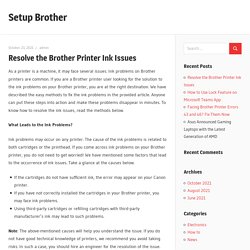 Resolve the Brother Printer Ink Issues – Setup Brother