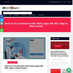 How to Fix & Resolve AOL Mail Login OR AOL Sign in Now Issues