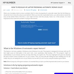 How to resolve HP laptop preparing automatic repair issue?