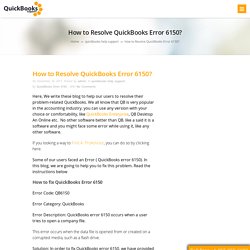 How to Resolve QuickBooks Error 6150? Get Help & Support