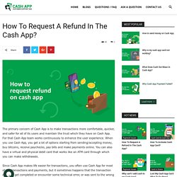 [Resolved] How to Request Refund in the Cash App? Refund in 24 hours