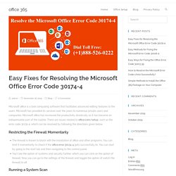 Easy Fixes for Resolving Microsoft Office Error Code 30174-4 - office 365