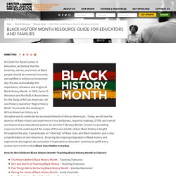 Black History Month Resource Guide for Educators and Families – Center for Racial Justice in Education