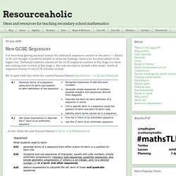Resourceaholic: New GCSE: Sequences