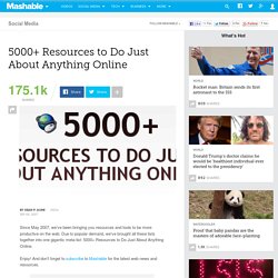 Share This : 5000+ Resources to Do Just About Anything Online
