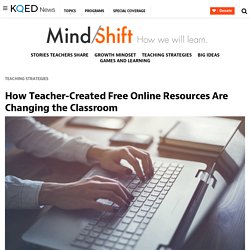 How Teacher-Created Free Online Resources Are Changing the Classroom