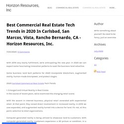 Horizon Resources, Inc - Best Commercial Real Estate Tech Trends in 2020 In Carlsbad, San Marcos, Vista, Rancho Bernardo, CA - Horizon Resources, Inc.