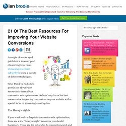 21 Of The Best Resources For Improving Your Website Conversions