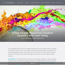 5 Free Design Resources Creative Learners Will Love Using