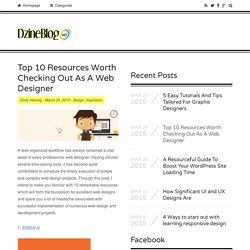 Top 10 Resources Worth Checking Out As A Web Designer