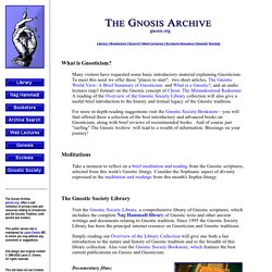 The Gnosis Archive: Resources on Gnosticism and Gnostic Tradition