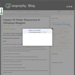 Impact of water resources in Himalaya Reagion