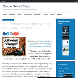 15+ Resources to Inspire Writing with Digital Prompts