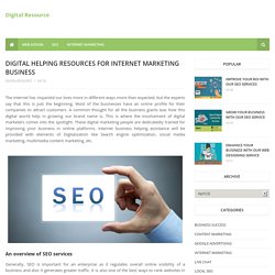 Digital Helping Resources For Internet Marketing Business