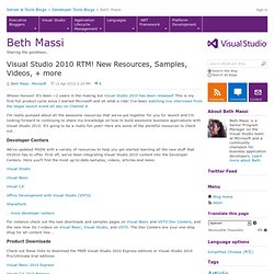 Visual Studio 2010 RTM! New Resources, Samples, Videos, + more - Beth Massi - Sharing the goodness that is VB