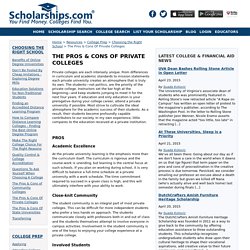 The Pros And Cons Of Private Colleges - Choosing The Right School - College Prep - Resources - Scholarships.com