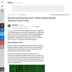 Big Data in Human Resources: Talent Analytics (People Analytics) Comes of Age
