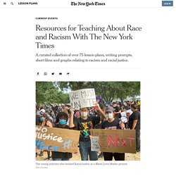 Resources for Teaching About Race and Racism With The New York Times