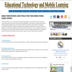 Educational Technology and Mobile Learning: Great Resources and Tools for Teaching Using Comic Strips