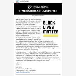 Standing with Black Lives Matter - Resources from TeachingBooks