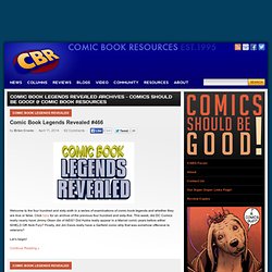 Comic Book Legends Revealed