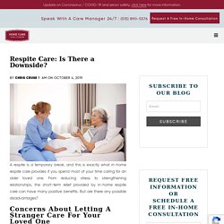 Respite Care: Is There a Downside?