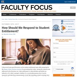 How Should We Respond to Student Entitlement?