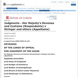 House of Lords - Her Majesty's Revenue and Customs (Respondents)<i> v</i> Stringer and others (Appellants)
