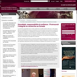 CONSEIL DES ACADEMIES CANADIENNES - 2010 - Honnêteté, responsabilité et confiance : Promouvoir l’intégrité en recherche au Canad