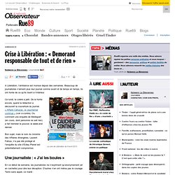 Crise à Libération : « Demorand responsable de tout et de rien »
