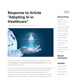 Response to Article “Adopting AI in Healthcare”