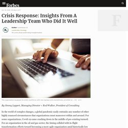 Crisis Response: Insights From A Leadership Team Who Did It Well