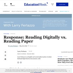Response: Reading Digitally vs. Reading Paper (Opinion)