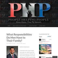 What Responsibilities Do Men Have to Their Family? « PHP: Saving America Through Free Enterprise